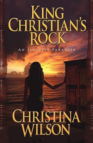 Kniha King Christian's Rock Christina Wilson