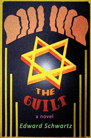 Buch Guilt Edward Schwartz