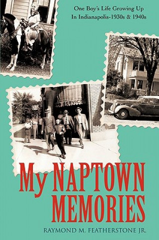 Könyv My Naptown Memories Featherstone