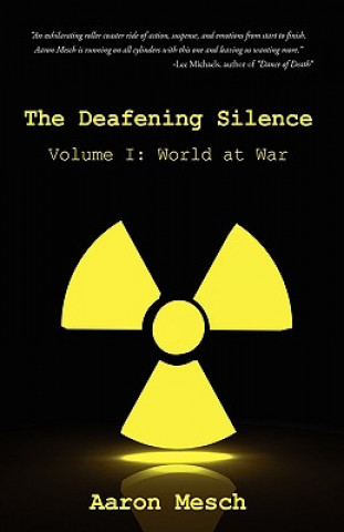 Kniha Deafening Silence Aaron Mesch