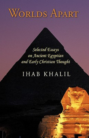 Книга Worlds Apart Ihab Khalil