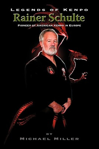 Książka Legends of Kenpo Michael Miller