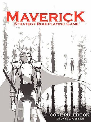 Kniha Maverick, Strategy RPG Jake L Conner