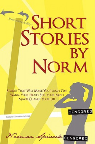Carte Short Stories by Norm Norman Spivock