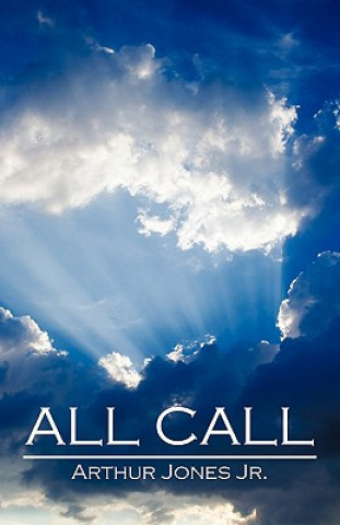 Knjiga All Call Arthur William Jones Jr