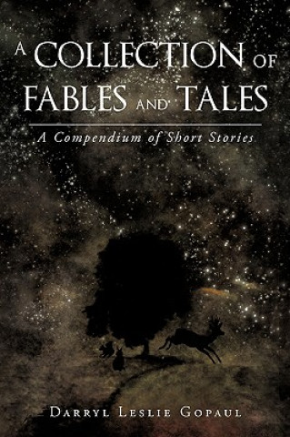 Carte Collection of Fables and Tales Darryl Leslie Gopaul