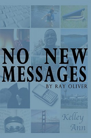 Könyv No New Messages Ray (ICI) Oliver