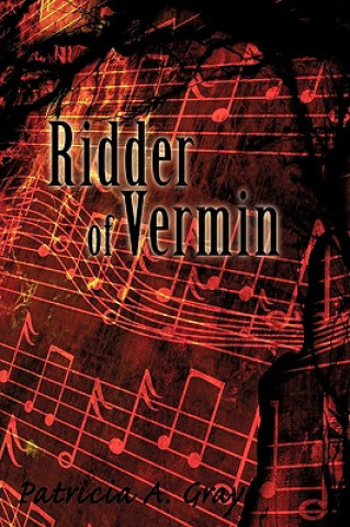 Book Ridder of Vermin Patricia A Gray