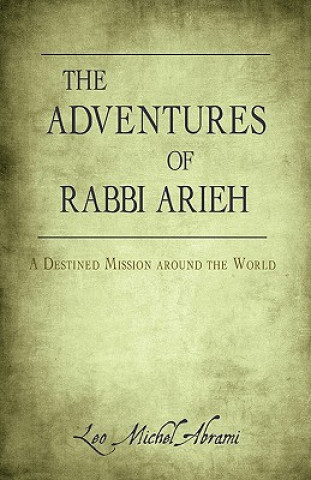 Book Adventures of Rabbi Arieh Leo Michel Abrami