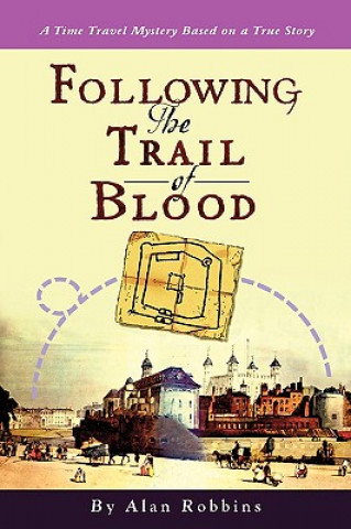 Książka Following the Trail of Blood Robbins