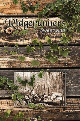 Kniha Ridgerunners Sweetwind