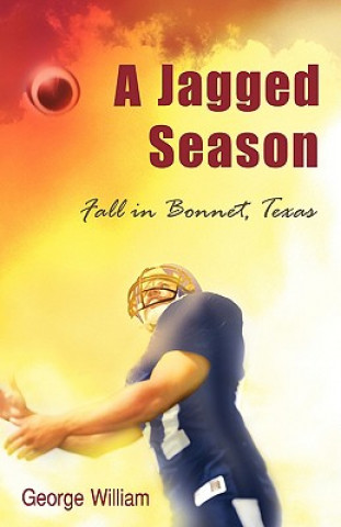 Knjiga Jagged Season George William