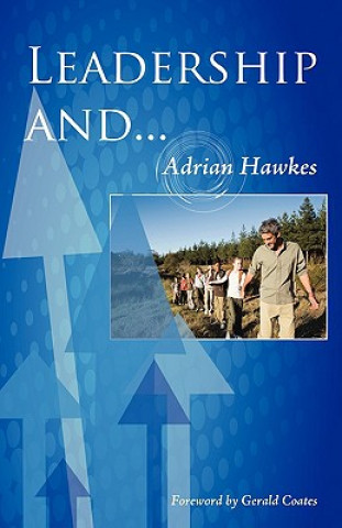 Kniha Leadership and... Adrian Hawkes