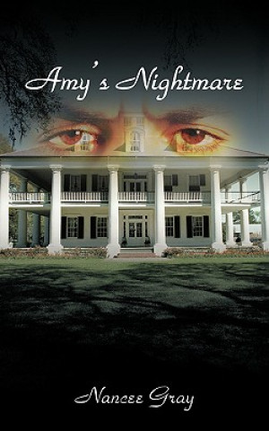 Book Amy's Nightmare Nancee Gray