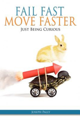 Libro Fail Fast, Move Faster Joseph Pally