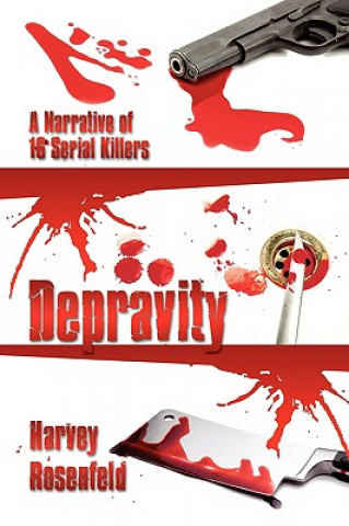 Book Depravity Harvey Rosenfeld