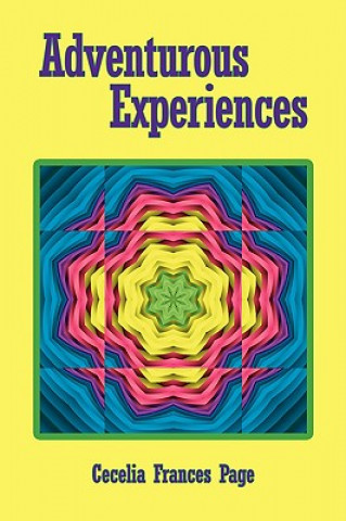 Knjiga Adventurous Experiences Cecelia Frances Page