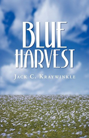 Книга Blue Harvest Jack C Kraywinkle