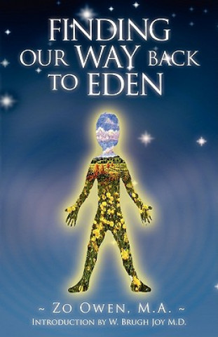 Книга Finding Our Way back to Eden Zo Owen