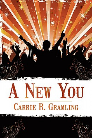 Knjiga New You Carrie R Gramling