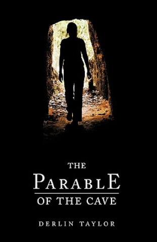 Kniha Parable of the Cave Derlin Taylor