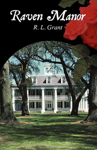 Könyv Raven Manor R L Grant