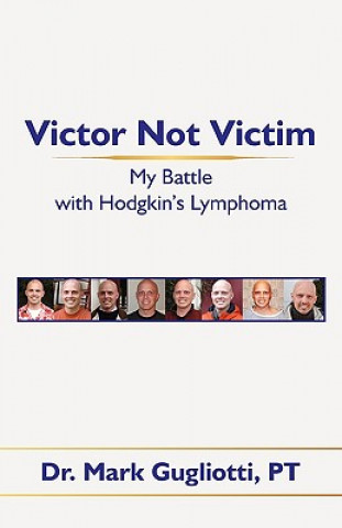 Buch Victor Not Victim Dr Mark Gugliotti Pt