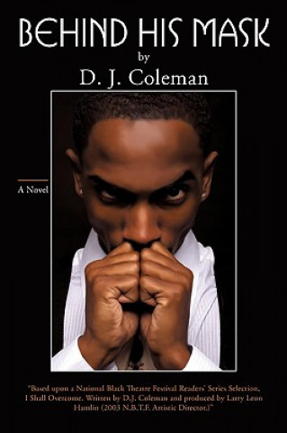 Book Behind His Mask D J Coleman