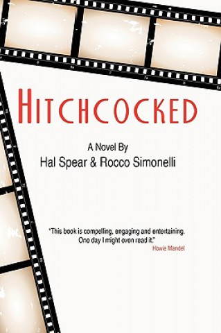 Könyv Hitchcocked Rocco Simonelli