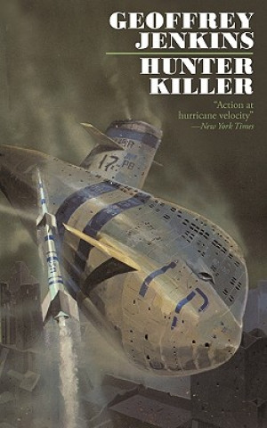 Kniha Hunter Killer Geoffrey Jenkins
