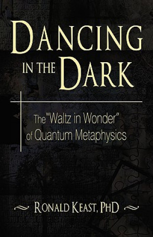 Книга Dancing in the Dark Dr Ronald Keast