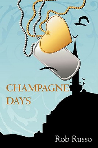 Kniha Champagne Days Rob Russo
