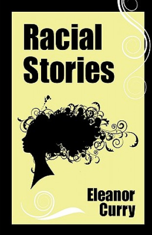 Buch Racial Stories Eleanor Curry
