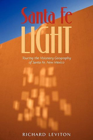 Книга Santa Fe Light Richard Leviton