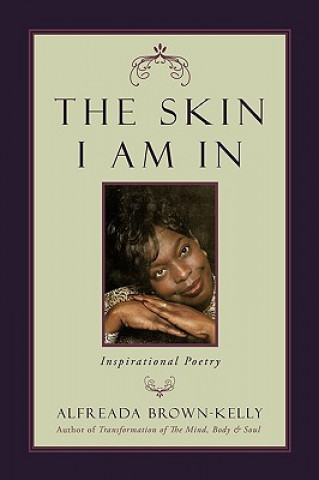 Книга Skin I Am in Alfreada Brown-Kelly