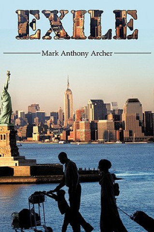 Книга Exile Mark Anthony Archer