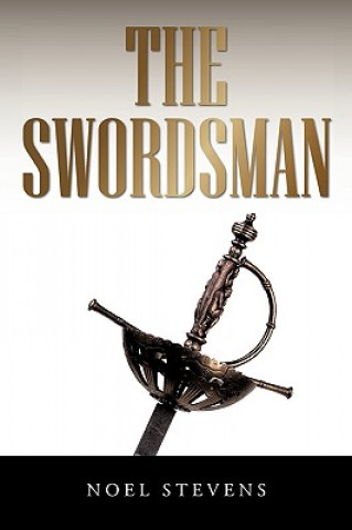 Kniha Swordsman Noel Stevens