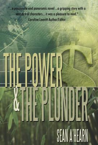 Książka Power and the Plunder Sean A'Hearn