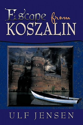 Książka Escape from Koszalin Ulf Jensen