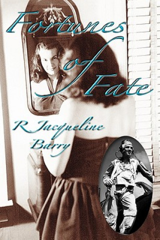 Kniha Fortunes of Fate R Jacqueline Barry