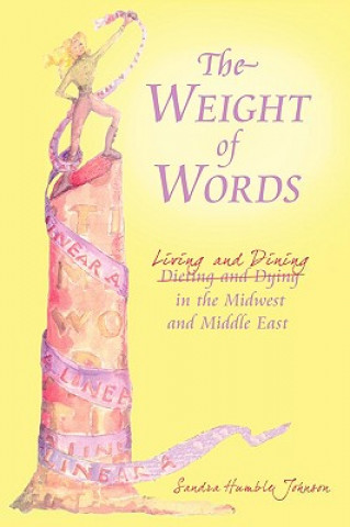 Книга Weight of Words Sandra Humble Johnson