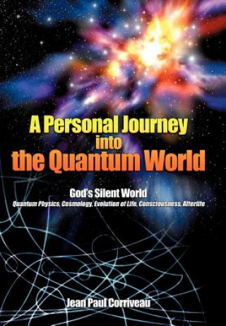 Kniha Personal Journey into the Quantum World Jean Paul Corriveau