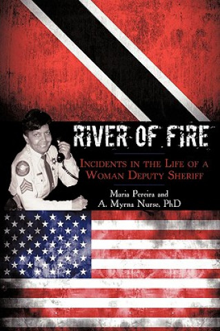 Kniha River of Fire A Myrna Nurse Phd