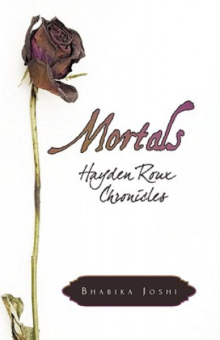 Kniha Mortals Bhabika Joshi