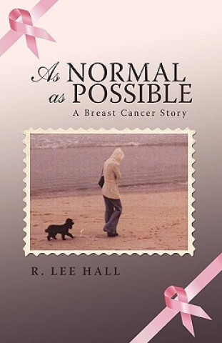 Knjiga As Normal as Possible R Lee Hall