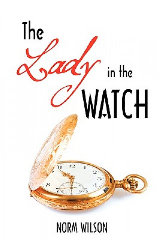 Kniha Lady in the Watch Norm Wilson