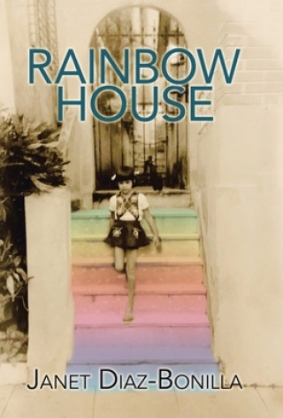 Książka Rainbow House Janet Diaz-Bonilla