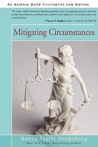 Carte Mitigating Circumstances Nancy Taylor Rosenberg