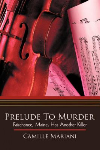 Kniha Prelude to Murder Camille Mariani