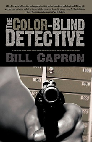 Knjiga Color-Blind Detective Bill Capron